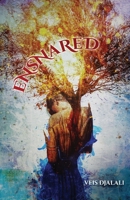 Ensnared: Book 1 1075285739 Book Cover