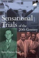 Sensational Trials of the 20th Century 0590372068 Book Cover