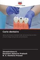 Carie dentaire (French Edition) 6630123735 Book Cover