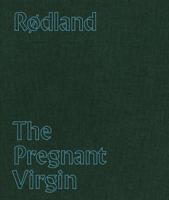 The Pregnant Virgin 1915743060 Book Cover