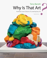 Why Is That Art?: Aesthetics and Criticism of Contemporary Art 0195167422 Book Cover