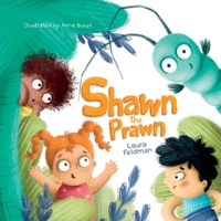 Shawn The Prawn: A Sunny Seaside Adventure 0645680915 Book Cover