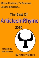 Movie Reviews, TV Reviews, Course Reviews...The Best of ArticlesInRhyme 2019 B0849ZXQC7 Book Cover