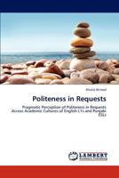 Politeness in Requests 3848434016 Book Cover