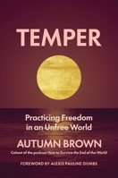 Temper: A Fugitive Guide to Freedom 164963451X Book Cover