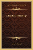 A Practical Physiology 9361471880 Book Cover