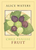 Chez Panisse Fruit 0060199571 Book Cover