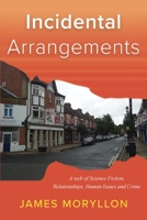 Incidental Arrangements 1649697783 Book Cover