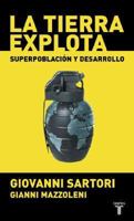 La Tierra Explota: Superpoblacion y Desarrollo 9505118376 Book Cover