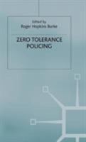 Zero Tolerance Policing 1899287523 Book Cover