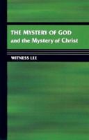 The Mystery of God and the Mystery of Christ 0736322124 Book Cover