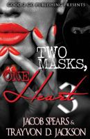 Two Masks One Heart 3 1943686521 Book Cover