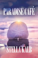 Paradise Café B0CK156KGR Book Cover