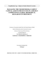 Managing the Nih Bethesda Campus's Capital Assets for Success in a Highly Competitive Global Biomedical Research Environment 0309494362 Book Cover