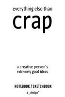 Notizbuch / Skizzenbuch f�r Architekten, Designer, Kunst / Design / Architektur Studenten: [120 Seiten weisses blanko Skizzen-Papier] 1673534813 Book Cover