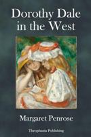 Dorothy Dale in the West 9355116322 Book Cover