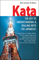 Kata: The Key to Understanding and Dealing with the Japanese! 0804833869 Book Cover
