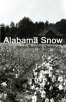 Alabama Snow 0976771314 Book Cover