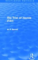 The Trial of Jeanne d'Arc 1785165860 Book Cover