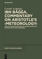 Ibn Bagga, Commentary on Aristotle's >Meteorology 311222650X Book Cover