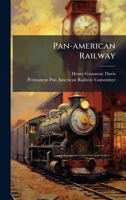 Pan-american Railway 1024661032 Book Cover