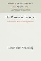 Powers of Presence 0812278046 Book Cover