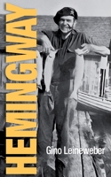 Hemingway - How it all began: Childhood and Youth in MIichigan 3911320043 Book Cover