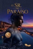 El Sr. del Paraíso: Edición 10° aniversario (Serie Paraíso) (Spanish Edition) B0H19WJC7F Book Cover