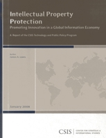 Intellectual Property Protection: Promoting Innovation in a Global Information Economy 0892065125 Book Cover