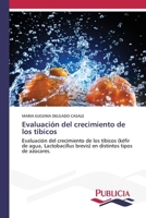 Evaluación del crecimiento de los tíbicos (Spanish Edition) 6208873401 Book Cover