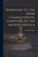 Repertory To The More Characteristic Symptoms Of The Materia Medica 1015787428 Book Cover