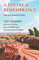 A Poetry of Remembrance: New and Rejected Works (Mary Burritt Christiansen Poetry Series) 0826345107 Book Cover