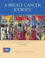 A Breast Cancer Journey: Your Personal Guidebook, 2E 0944235506 Book Cover