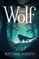 Lone Wolf 8754852528 Book Cover