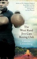 The West Rand Jive Cats Boxing Club 1844086712 Book Cover
