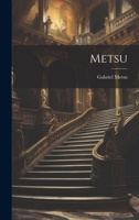 Metsu 101995311X Book Cover
