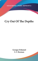 Cry Out Of The Depths 0548391440 Book Cover