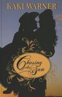 Chasing the Sun 0425244954 Book Cover