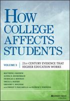 How College Affects Students: Volume 3 - Findings from the 21st Century 1118462688 Book Cover