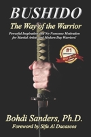 Bushido: The Way of the Warrior 1937884201 Book Cover