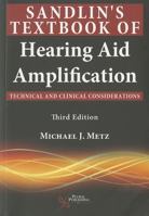 Sandlin's Textbook of Hearing Aid Amplification: Technical and Clinical Considerations 1597565636 Book Cover