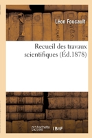 Recueil Des Travaux Scientifiques. Texte 232959819X Book Cover