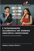 L'orientamento accademico nel sistema educativo camerunese 6209313787 Book Cover