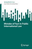 Mistake of Fact in Public International Law 3031595076 Book Cover