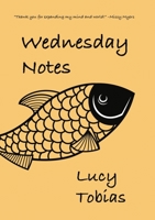 Wednesday Notes 0578340585 Book Cover