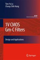 1V CMOS Gm-C Filters: Design and Applications 9048124093 Book Cover