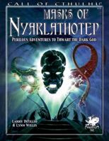 The Complete Masks of Nyarlathotep (Call of Cthulhu Role Playing Game Series) 1568823290 Book Cover