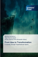 From Idea to Transformation 3659839507 Book Cover