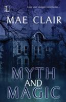 Myth and Magic 1616507225 Book Cover
