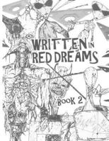 Written in Red Dreams - Book 2 1539429288 Book Cover
